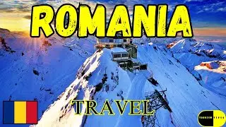 Discover Romania  Top Travel Destination