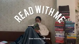 Read with me ~ slow morning, lofi music ✨