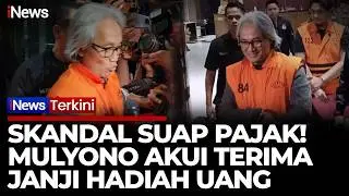 Kepala KPP Banjarmasin Mulyono Akui Terima Suap, Uang Diduga untuk DP Rumah | iNews Terkini