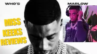 Who&rsquo;s Marlow P Mixtape Review Deep Dive 