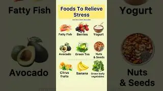 9 Healthy Foods To Relieve Stress! 🧘&zwj;♀️🍽️ #shorts #stressrelief #healthyfood #healthylifestyle
