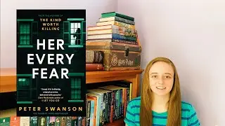 REVIEW: Her Every Fear, by Peter Swanson (spoiler-free)