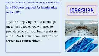 Does the UK need a DNA test for immigration or a visa?