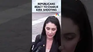 WATCH: Republican Lawmakers React to Charlie Kirk Shooting in Utah | House GOP | N18G