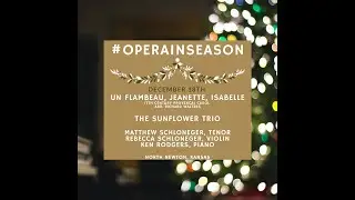 #OPERAINSEASON-Sunflower Trio