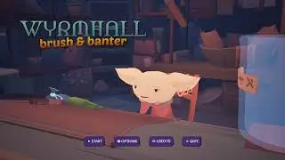 Playing Games#111 - Wyrmhall Brush And Banter