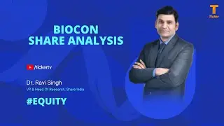 Biocon Share Analysis By Dr. Ravi Singh, VP & Head Of Research, Share India