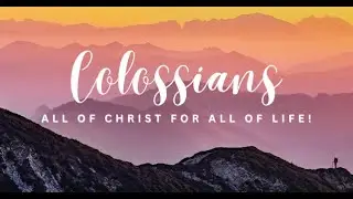 Colossians 4:1-18 &mdash; A Manual for Mission