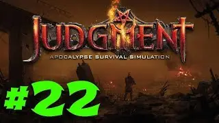 Judgment Apocalypse Survival Simulation Часть 22 Строим алтарь