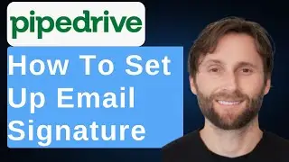 How to Set Up Email Signature in Pipedrive CRM [2026 Guide]