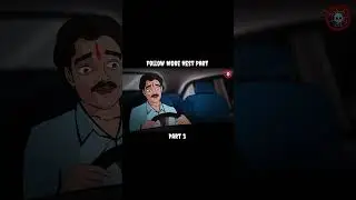 Part 3 ..   #animationfans #horronstory #horroncartoon #virlshort #trendingshorts