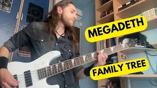 Megadeth - Family Tree [Bass Cover]