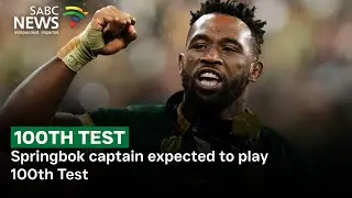 Springbok captain Siya Kolisi expected to play 100th Test