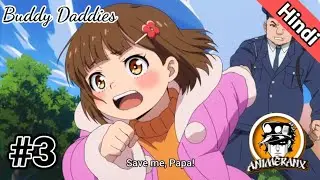 Buddy Daddies Episode 3 || Spice of Life in Urdu/Hindi || Animeranx || Like Spy x Family