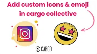 Add custom icon or emoji in Cargo Collective Site | Cargo 3