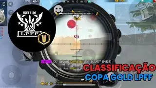 CLASSIFICA&Ccedil;&Atilde;O COPA GOLD LPFF 🔥 HIGHLIGHTS EM CAMPEONATOS 🔥 POCO X6 PRO 👑