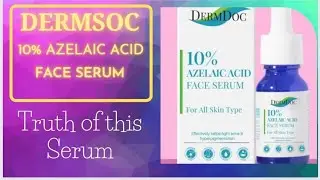 DermDoc 10% Azelaic Acid Face Serum Honest Review in Detail | Why its not good for all skin types ?