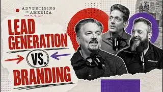 Lead Generation vs. Branding: How to Win the Marketing War