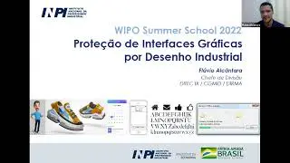 Proteção de interfaces gráficas por Desenho Industrial - Flavio Alcântara (INPI) - 04/08/22