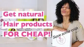 How to get natural hair products for CHEAP every month - Here's how (Subscription Box)