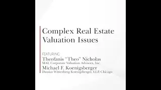 Business Valuation 2024 - Complex Real Estate Valuation Issues