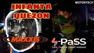 BYAHENG INFANTA QUEZON S-PASS | MAXXIS TYRES REVIEW 110/80/14 | 90/80/14 | SOLID GRABE KUNG KUMAPIT
