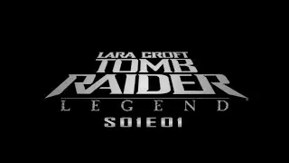 High up | S01E01 | Tomb Raider Legend