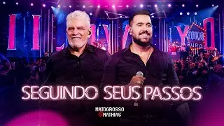 Matogrosso e Mathias - Seguindo Seus Passos (DVD Zona Rural)