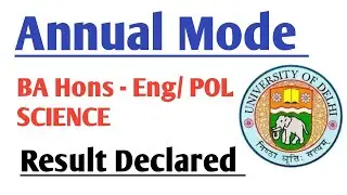 SOL Annual Mode BA Hons English and BA hons Political Science Result Declared 2022