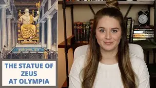 ANCIENT WONDERS | STATUE OF ZEUS AT OLYMPIA | SHELBY FUQUA
