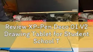 Review XP-Pen Deco 01 V2 Drawing Tablet for Student School Teacher Digital Artist Office