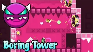 Boring Tower by Yaddasher 100% (Platformer Medium Demon) - Geometry Dash 2.2