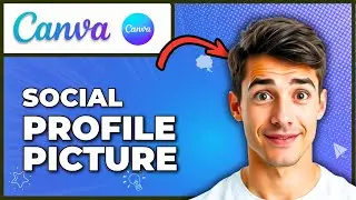 How To Create Social Media Profile Picture In Canva (Easiest Way) (2026 Guide)