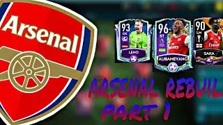 🔵⚪Fifa mobile 20 full arsenal fc rebuild | part 1 must watch!!!🟣⚪