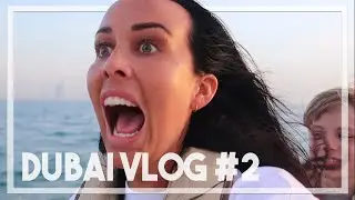 DUBAI VLOG #2 - EN LIVSFARLIG BÅTTUR