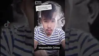 Impossible Crime