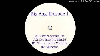 Big Ang - Get Into the Music