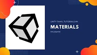 Unity Game Engine Tutorial #4 - Materials | TAMIL UNITY TUTORIALS