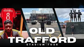 Inside Old Trafford | Manchester United Stadium Tour & Museum Experience 2025