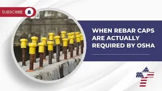 When Rebar Caps Are Actually Required by OSHA