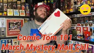 Comic Tom 101: March Mystery Mail Call