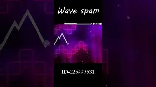 Wave spam practice) Id-125997531 My level #fypシ゚viral #shorts