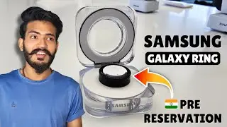 Samsung Galaxy Ring: The SMART Ring You Can Pre-Order NOW in India (Features Explained!)