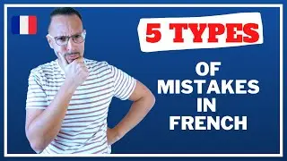 How to stop making mistakes in French ? / Is it possible ?