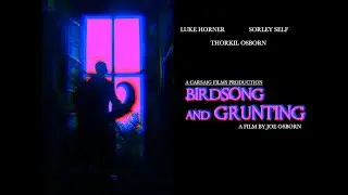 'Birdsong and Grunting' Scottish Dark Fantasy short