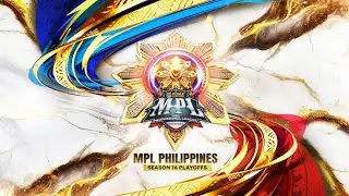 MPL Philippines Season 16 Playoffs &mdash; Analyst Deck BGM