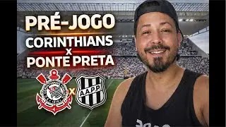 Pr&eacute; jogo Corinthians x Ponte Preta estreia no Paulist&atilde;o #corinthians #prejogo #paulist&atilde;o