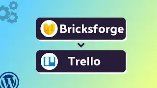 Integrating Bricksforge with Trello | Step-by-Step Tutorial | Bit Integrations