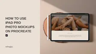 How to use Ipad Pro Mockups on Procreate