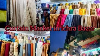 Visit to Curtain market ichra bazar/Beautiful curtain ideas/Curtain market in Ichra Bazar Lahore &hearts;️